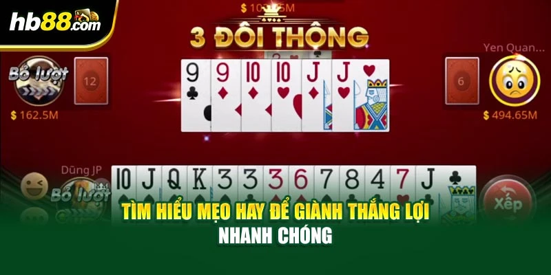 Tìm hiểu mẹo hay để giành thắng lợi nhanh chóng